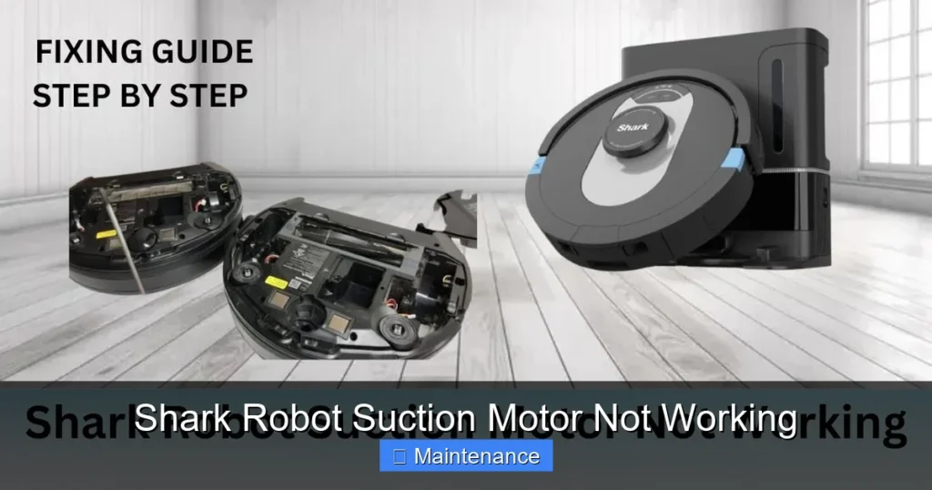Shark Robot Suction Motor Not Working