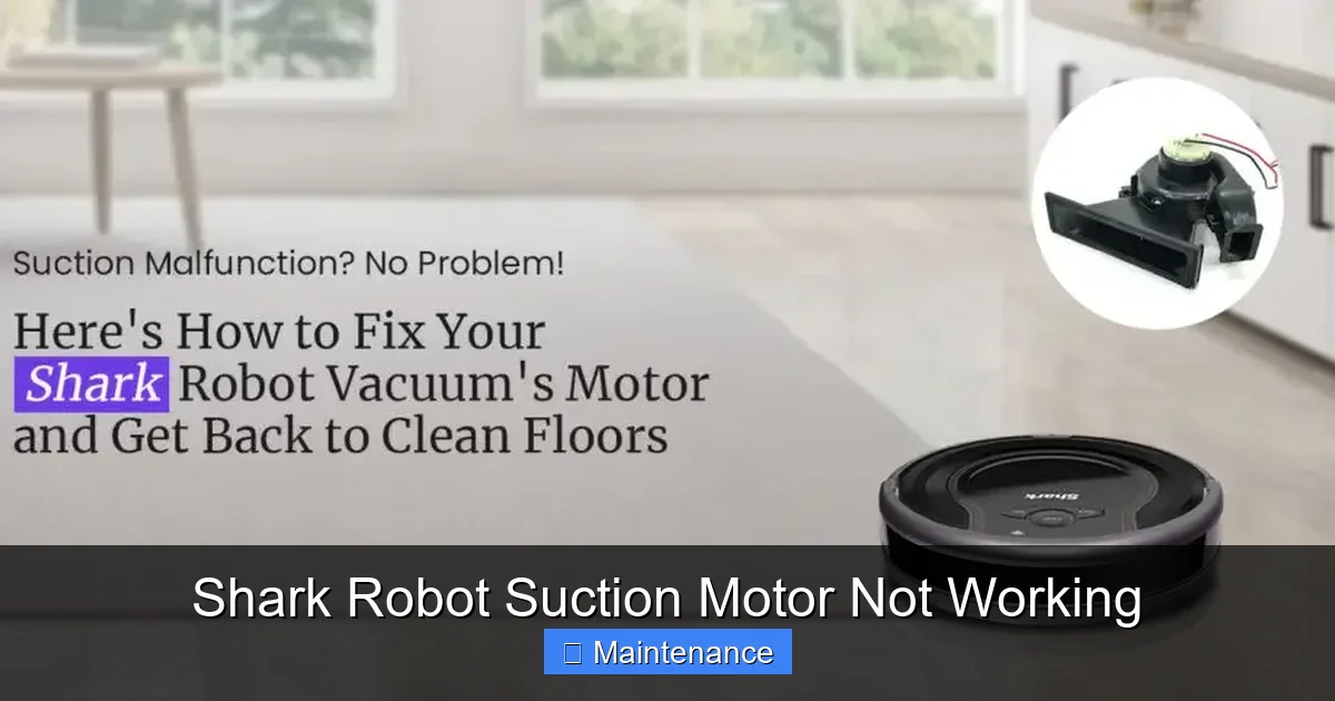 Shark Robot Suction Motor Not Working