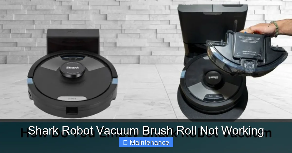Shark Robot Vacuum Brush Roll Not Working