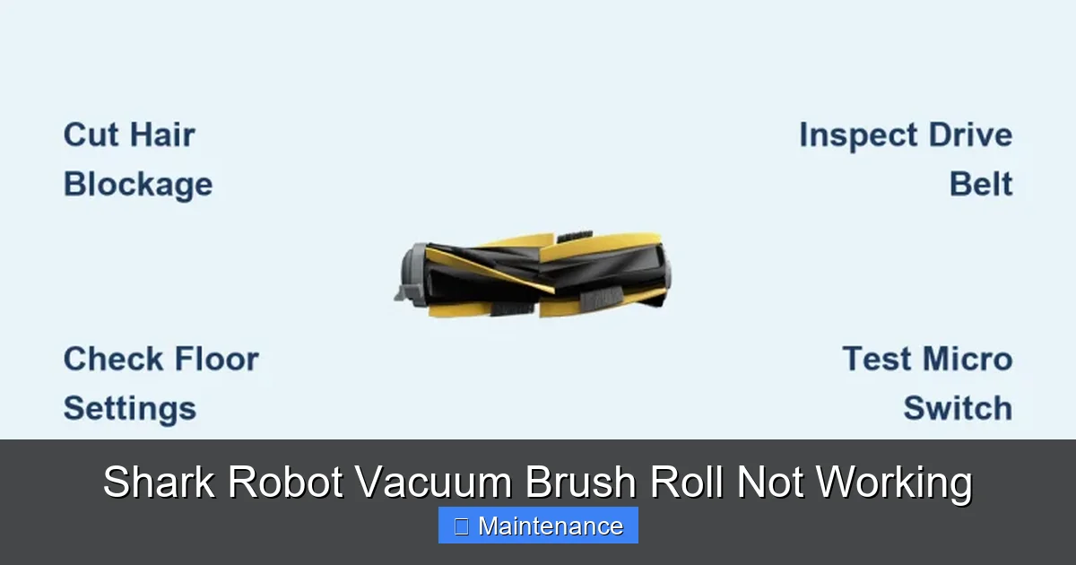 Shark Robot Vacuum Brush Roll Not Working