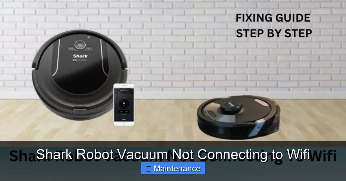 Shark Robot Vacuum Not Connecting to Wifi