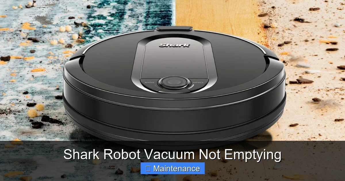 Shark Robot Vacuum Not Emptying