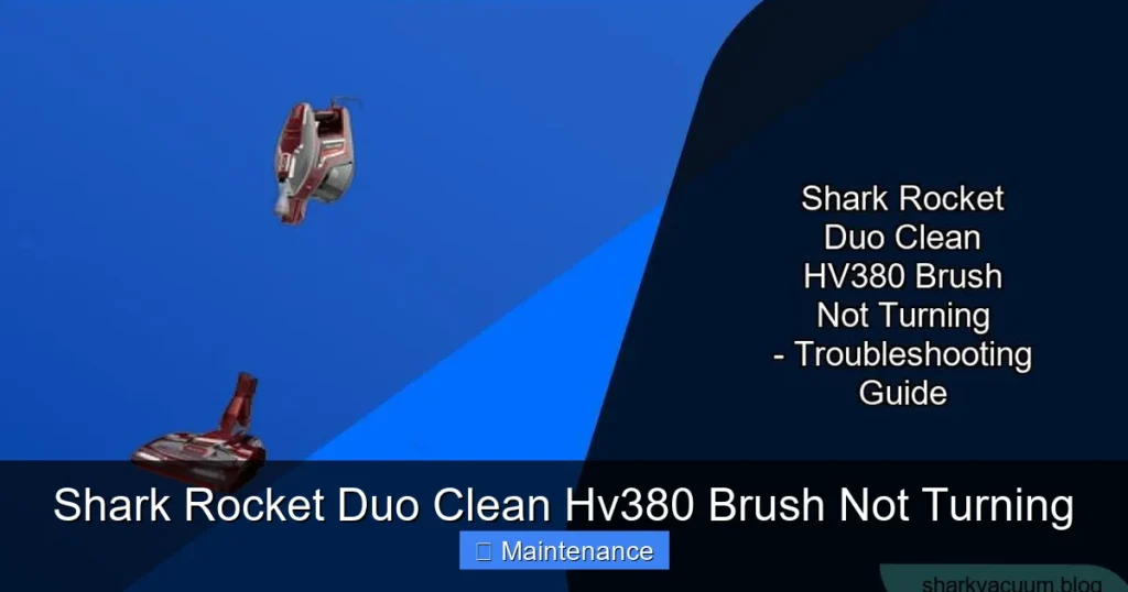 Shark Rocket Duo Clean Hv380 Brush Not Turning