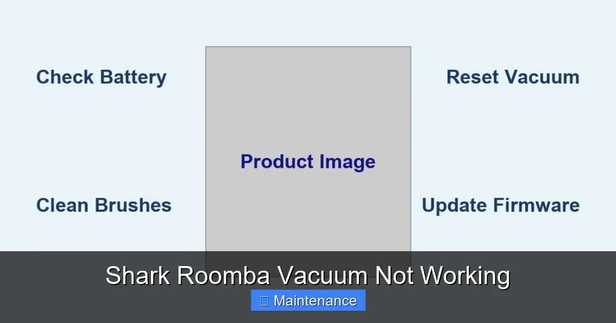 Shark Roomba Vacuum Not Working