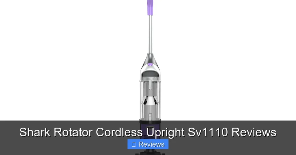Shark Rotator Cordless Upright Sv1110 Reviews