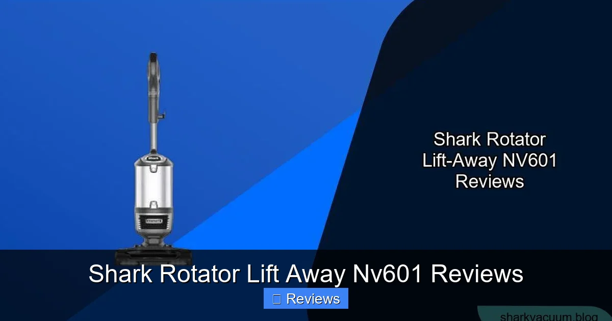 Shark Rotator Lift Away Nv601 Reviews