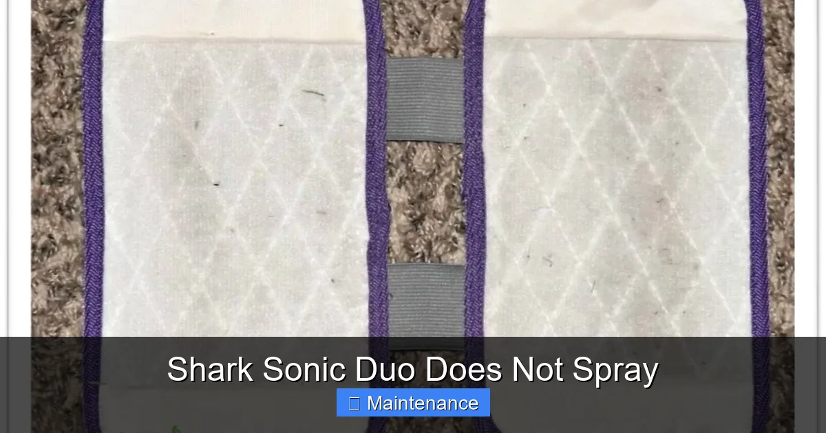 Shark Sonic Duo Does Not Spray