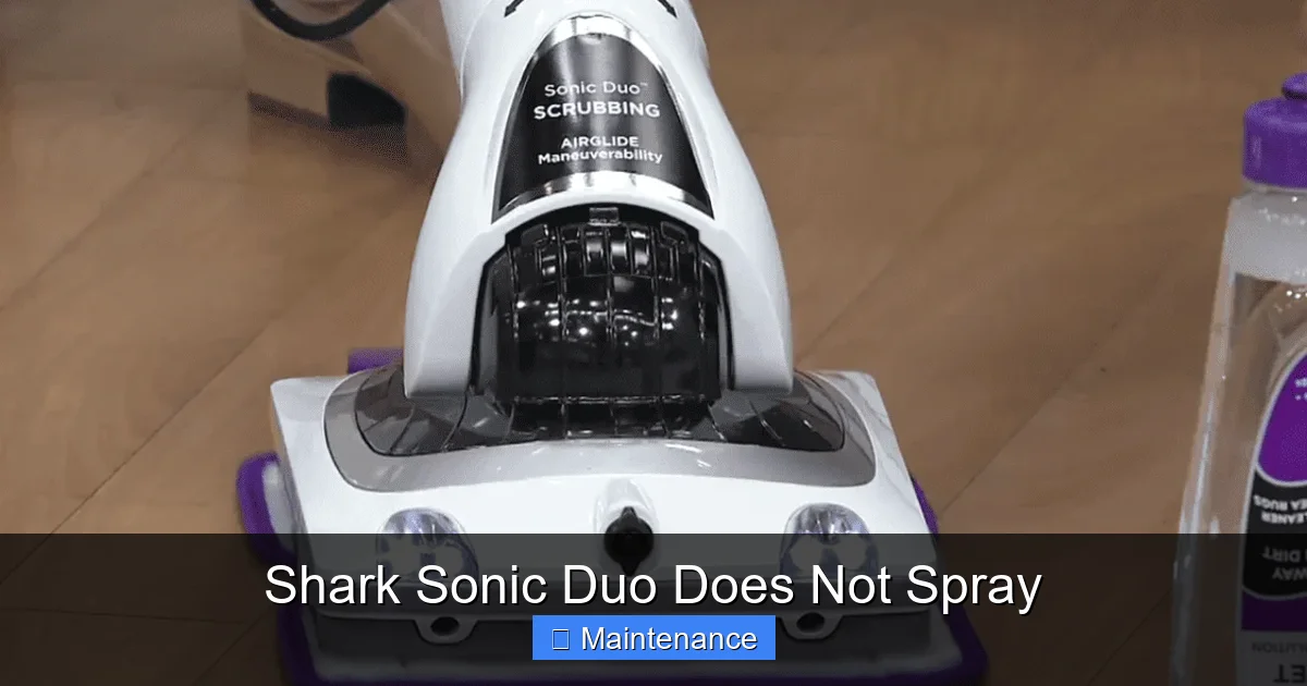 Shark Sonic Duo Does Not Spray