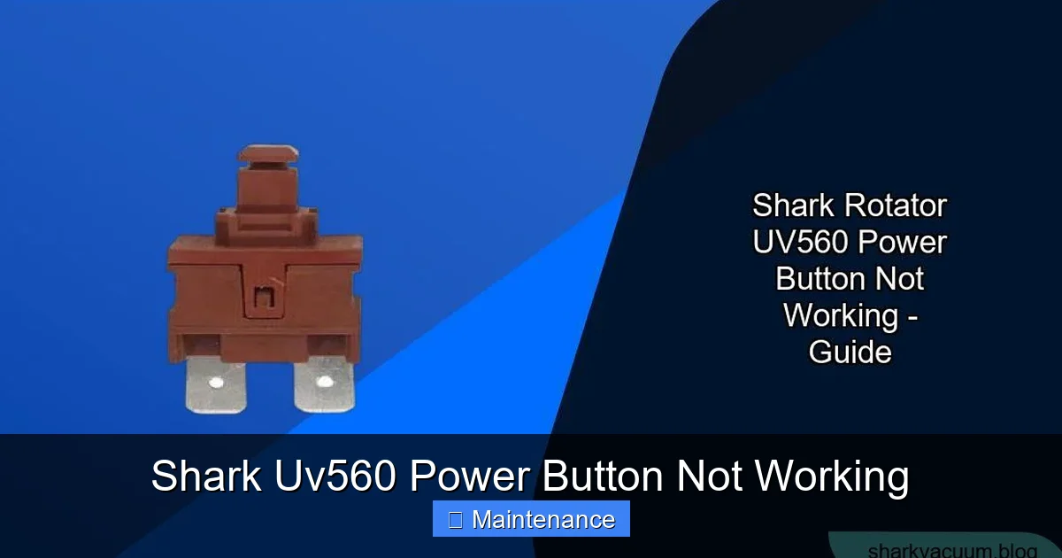Shark Uv560 Power Button Not Working