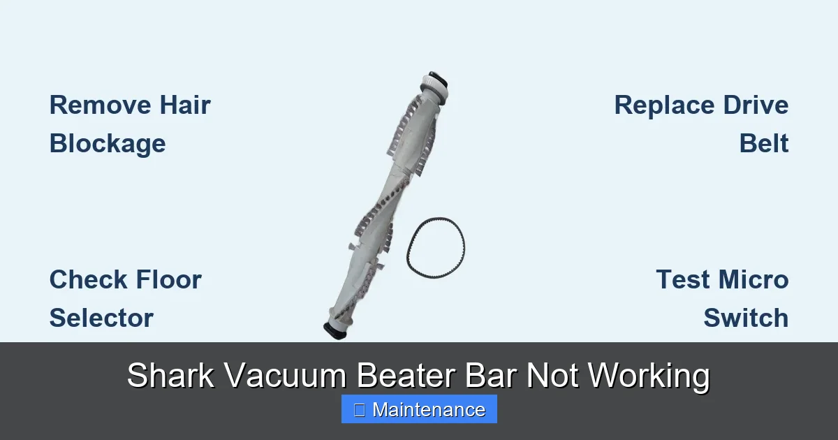 Shark Vacuum Beater Bar Not Working