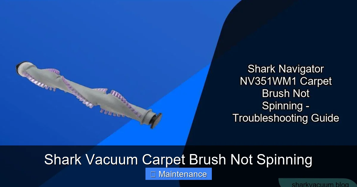 Shark Vacuum Carpet Brush Not Spinning