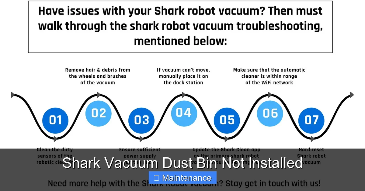 Shark Vacuum Dust Bin Not Installed