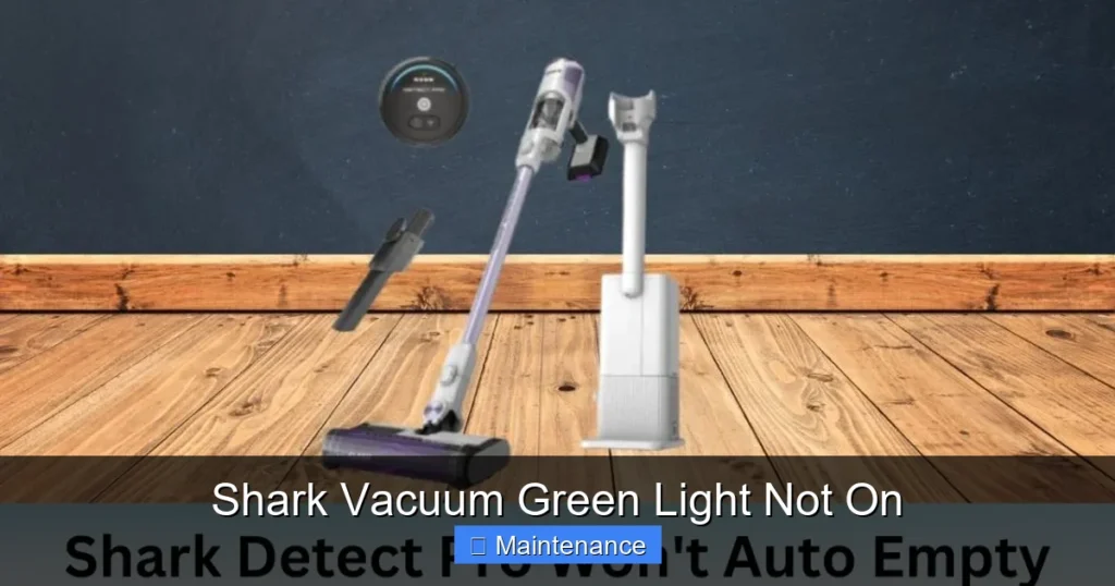 Shark Vacuum Green Light Not On