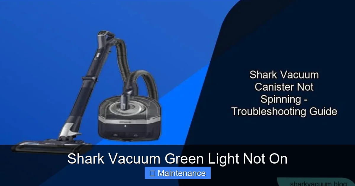 Shark Vacuum Green Light Not On