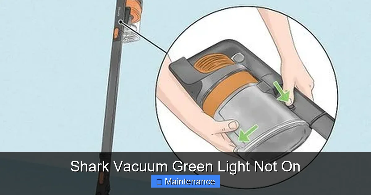 Shark Vacuum Green Light Not On