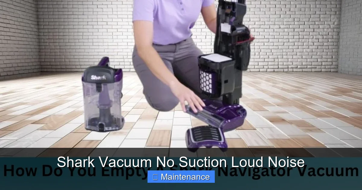 Shark Vacuum No Suction Loud Noise