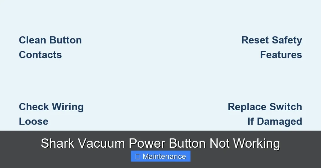 Shark Vacuum Power Button Not Working