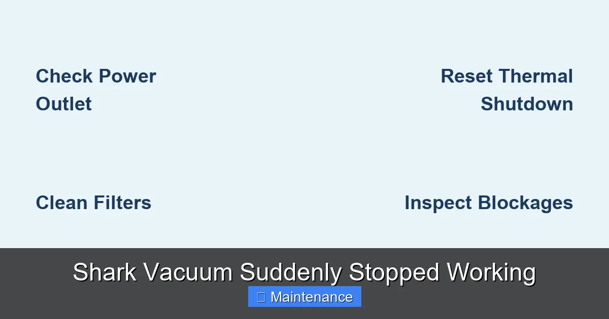 Shark Vacuum Suddenly Stopped Working
