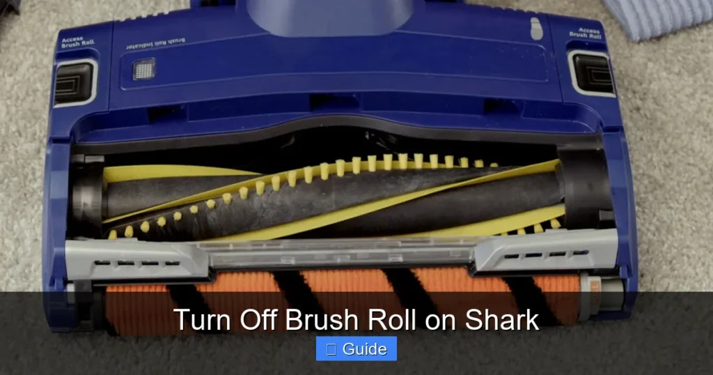 Turn Off Brush Roll on Shark