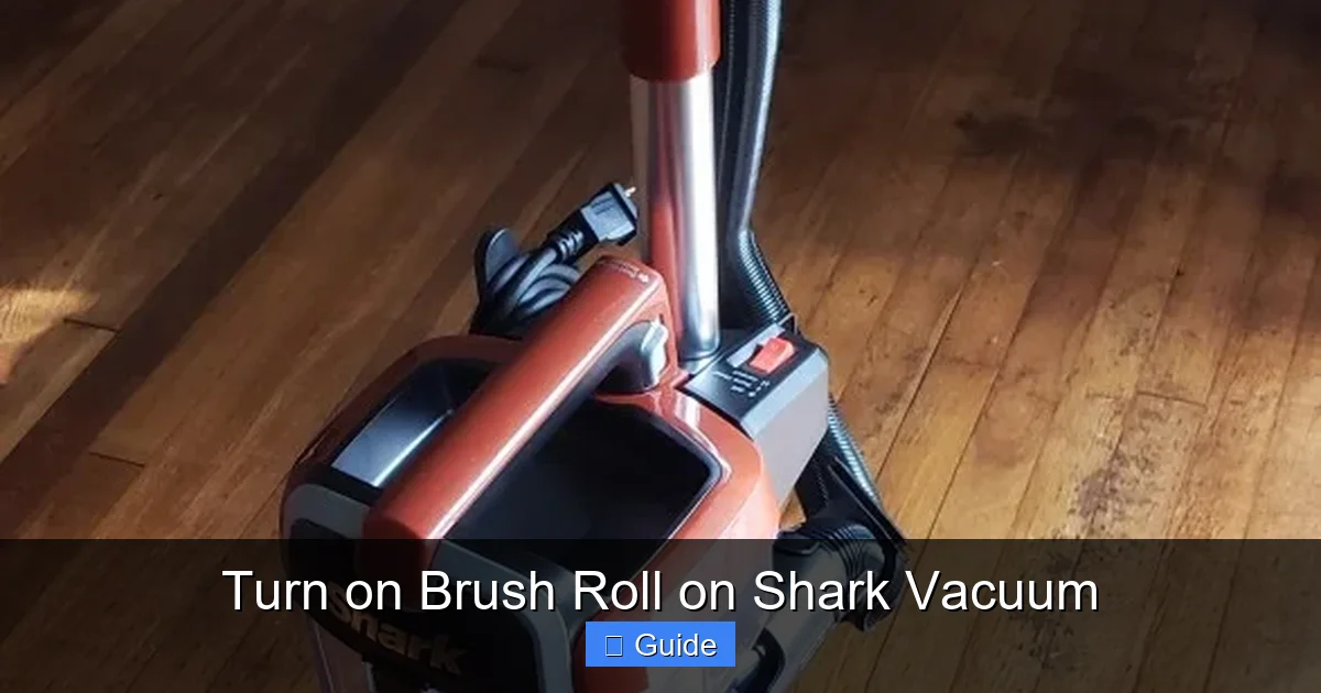 Turn on Brush Roll on Shark Vacuum