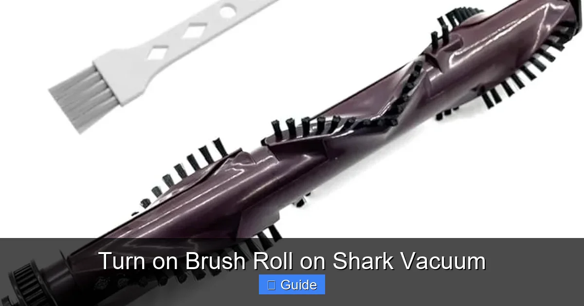 Turn on Brush Roll on Shark Vacuum