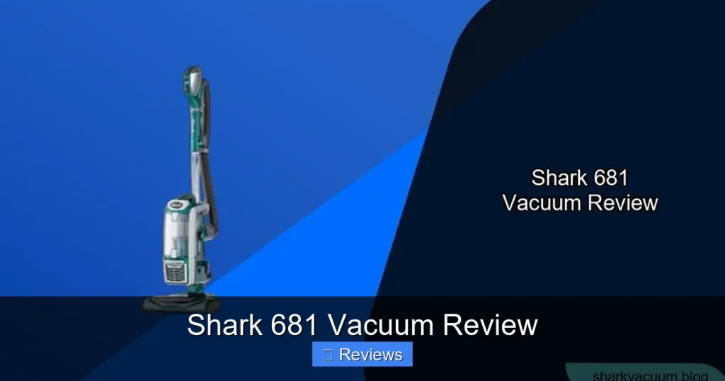 Shark 681 Vacuum Review