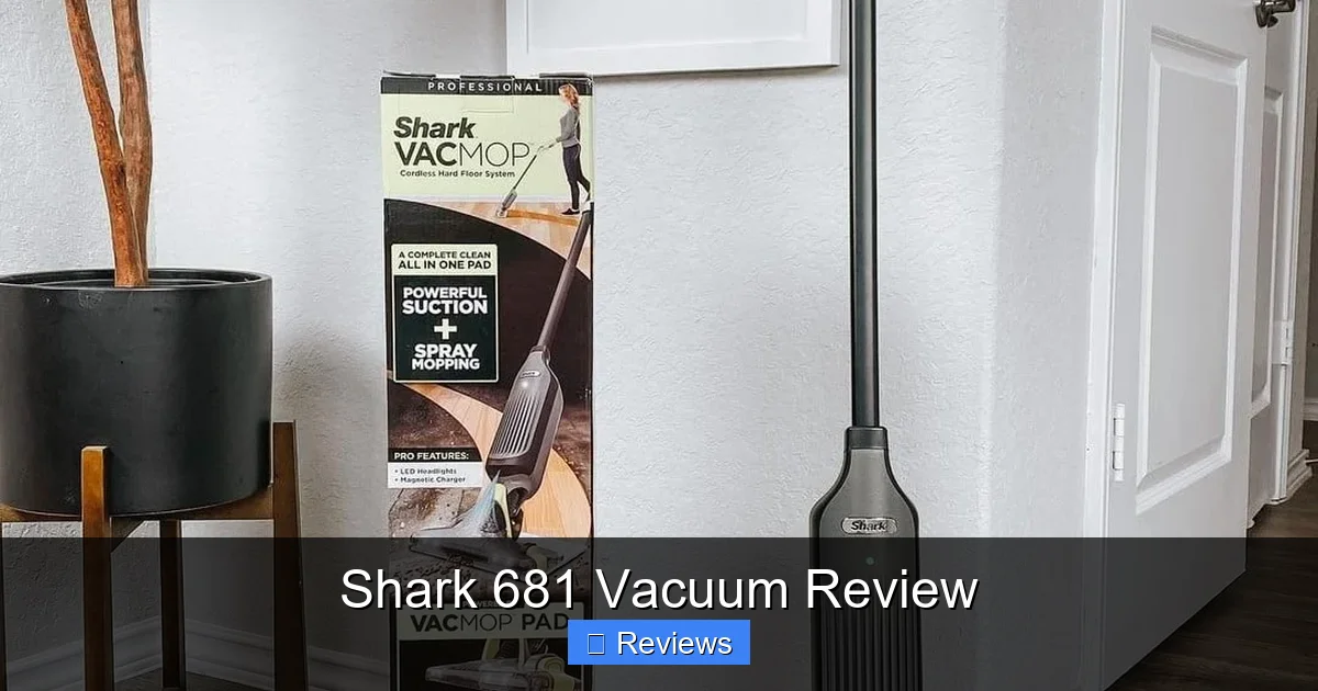 Shark 681 Vacuum Review