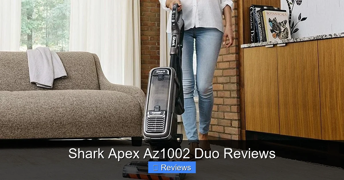 Shark Apex Az1002 Duo Reviews