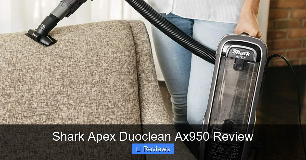 Shark Apex Duoclean Ax950 Review