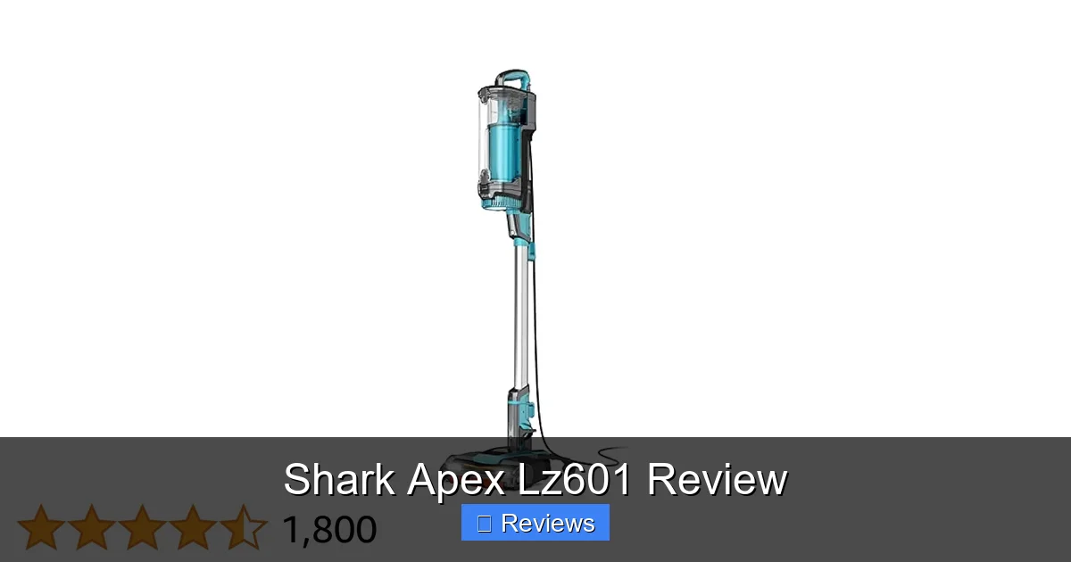 Shark Apex Lz601 Review