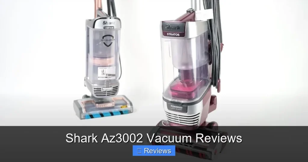 Shark Az3002 Vacuum Reviews