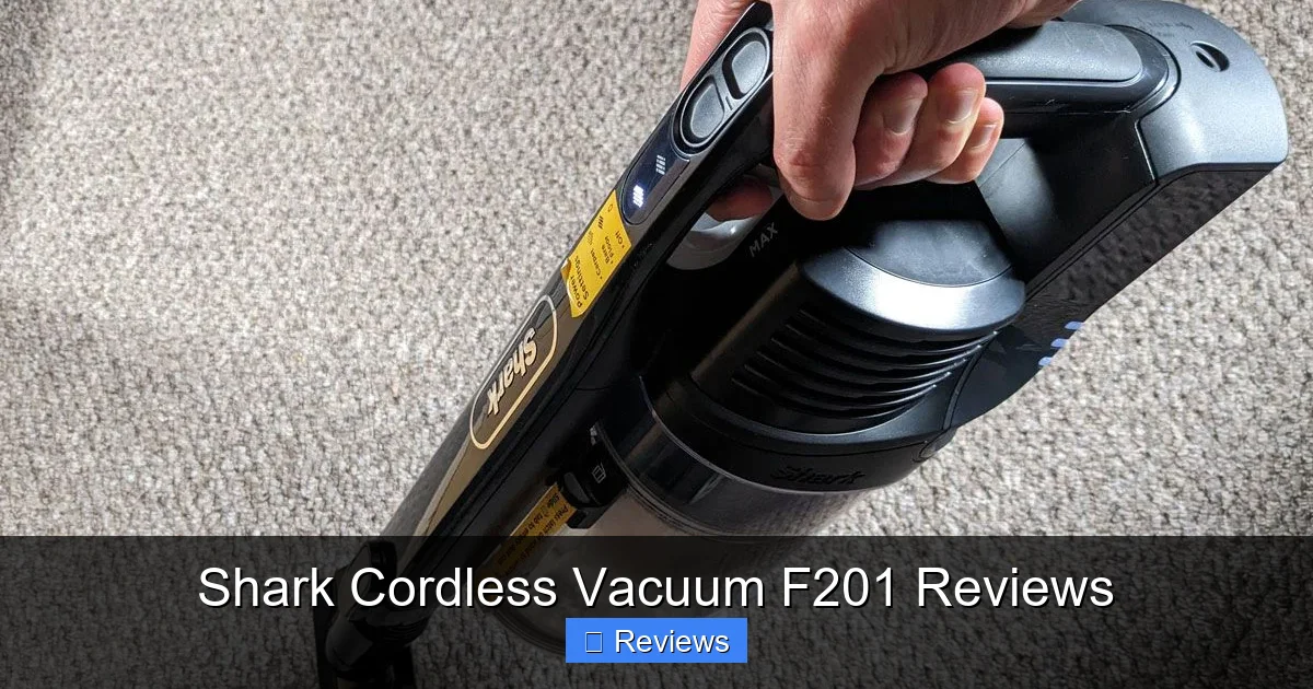 Shark Cordless Vacuum F201 Reviews