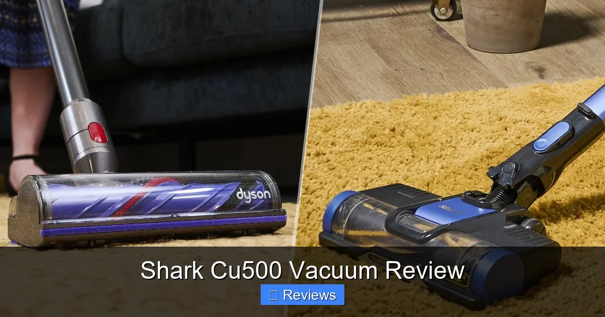 Shark Cu500 Vacuum Review