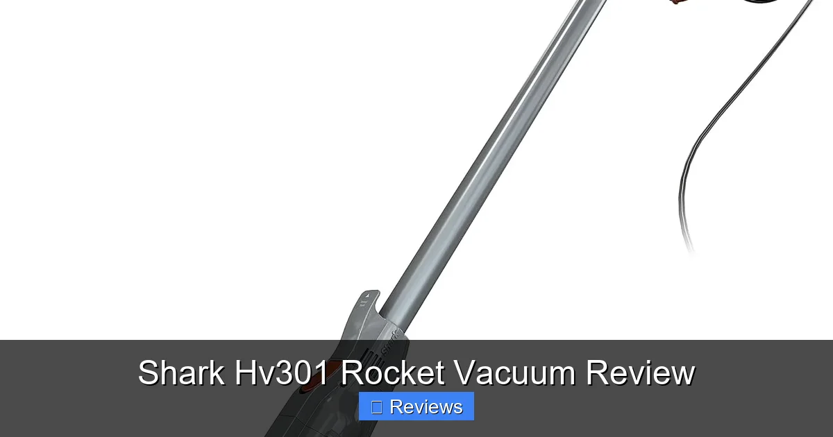Shark Hv301 Rocket Vacuum Review