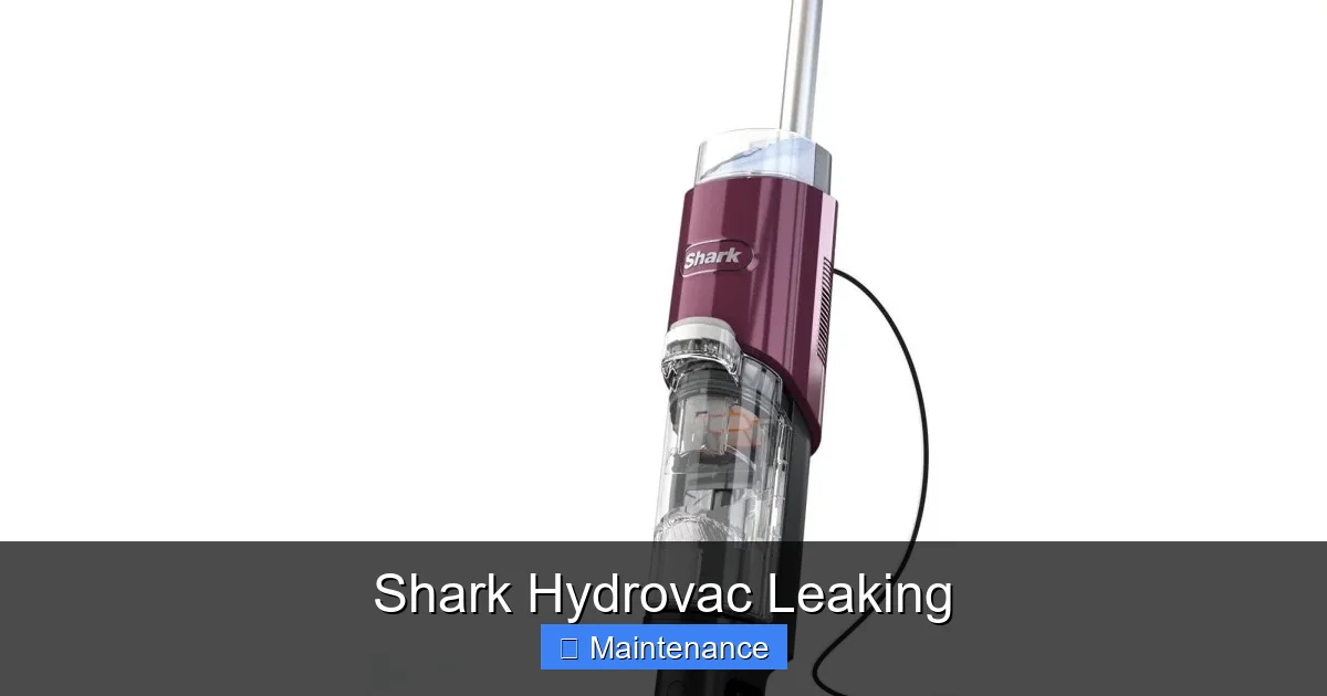 Shark Hydrovac Leaking