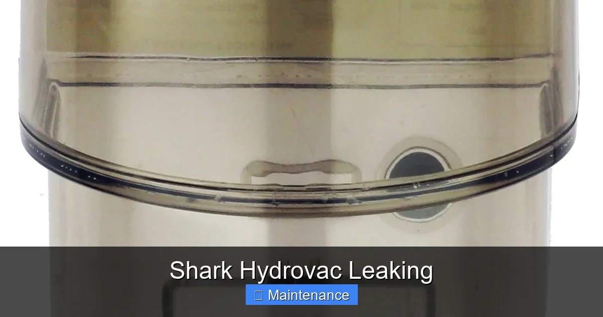 Shark Hydrovac Leaking