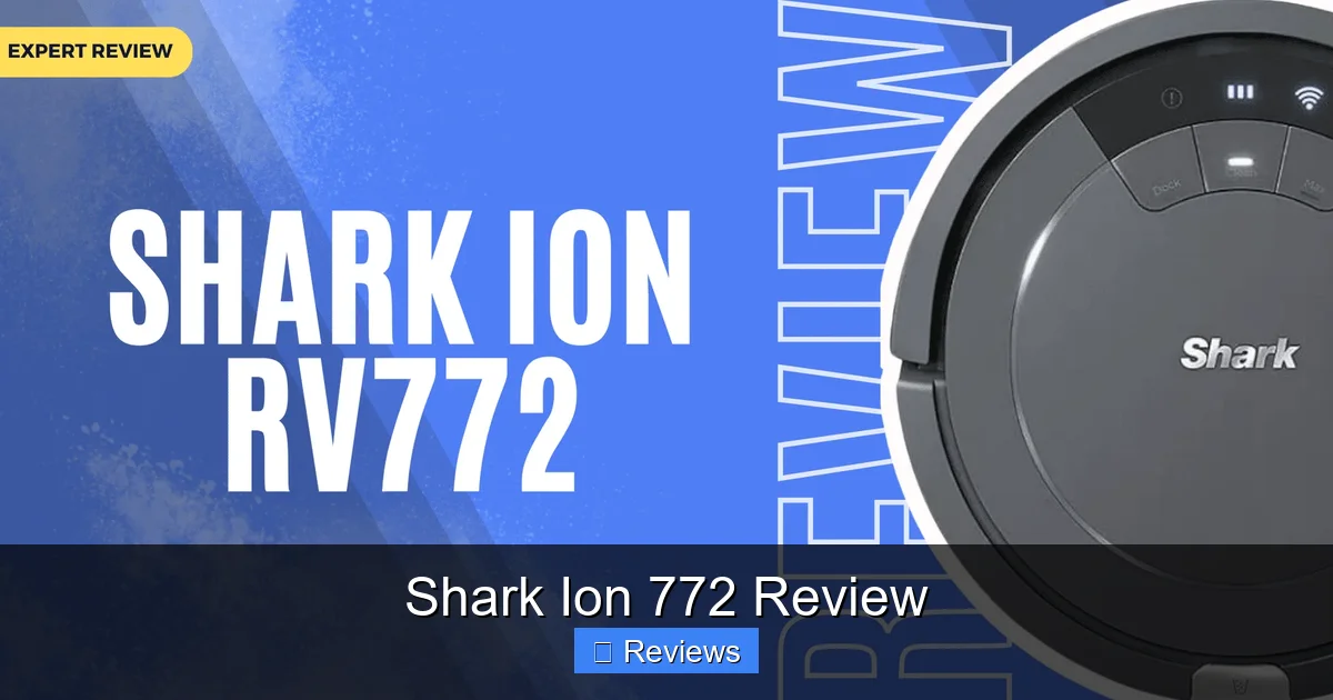 Shark Ion 772 Review