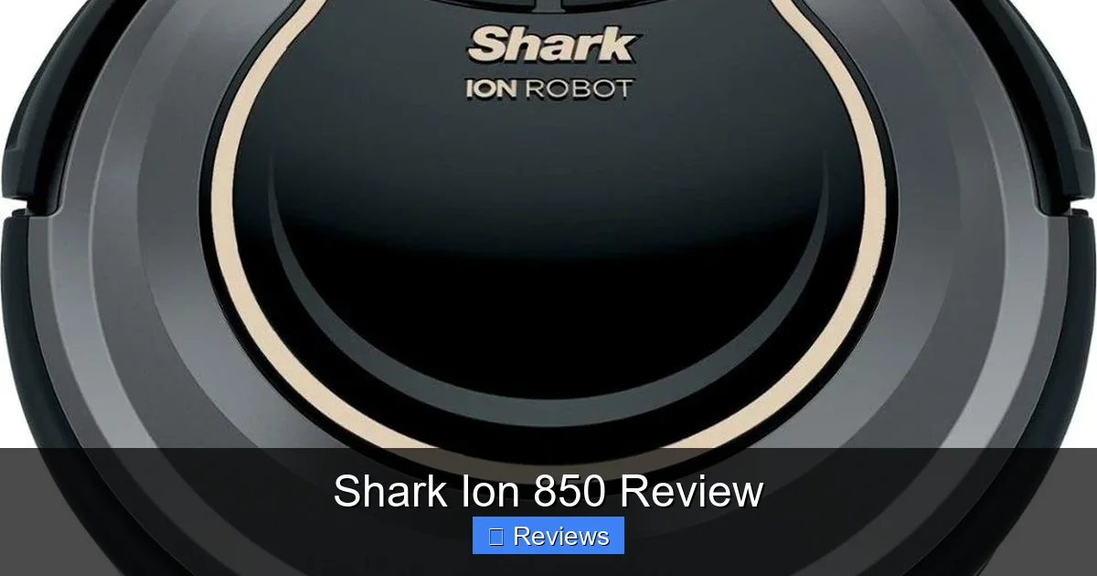 Shark Ion 850 Review