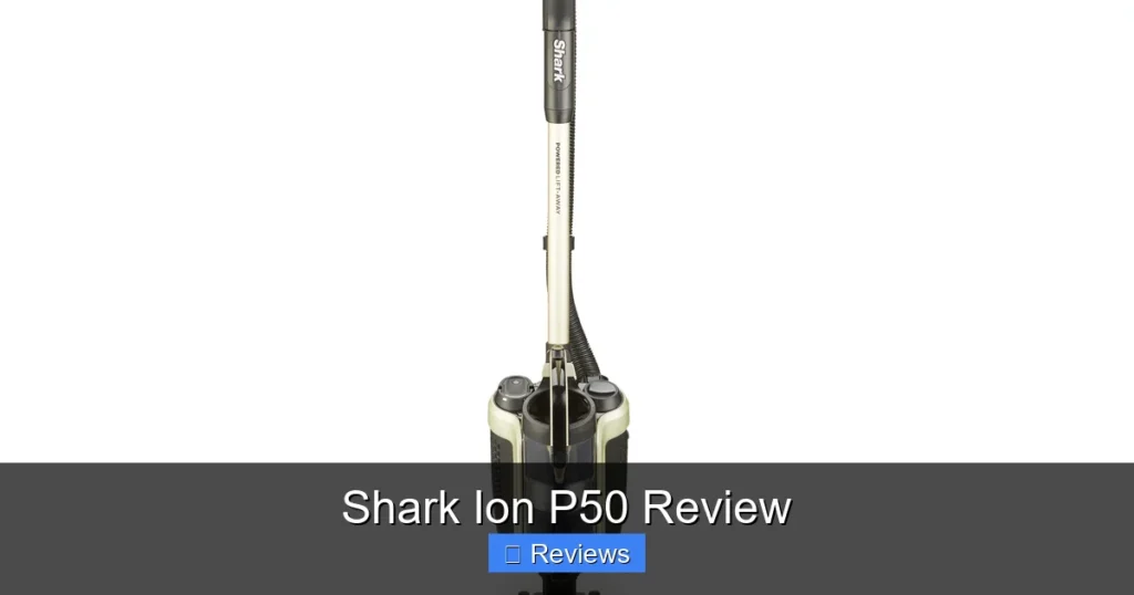 Shark Ion P50 Review