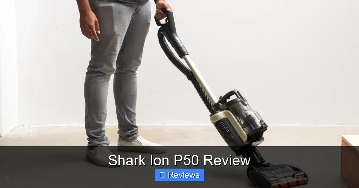 Shark Ion P50 Review