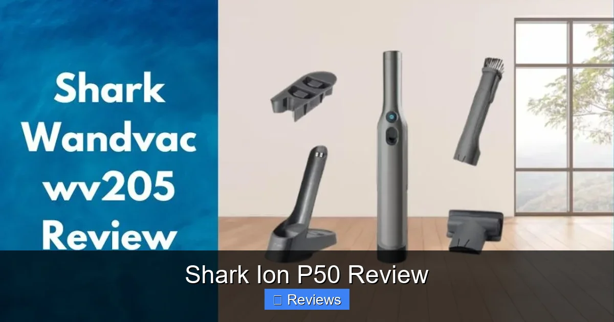 Shark Ion P50 Review
