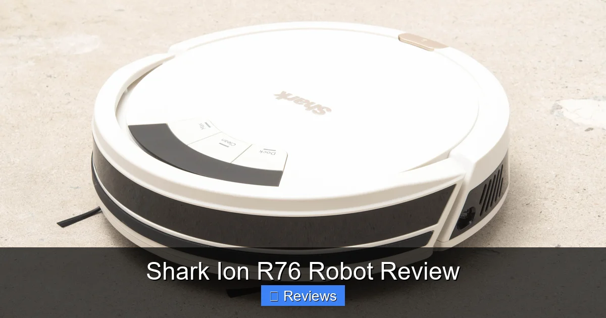 Shark Ion R76 Robot Review
