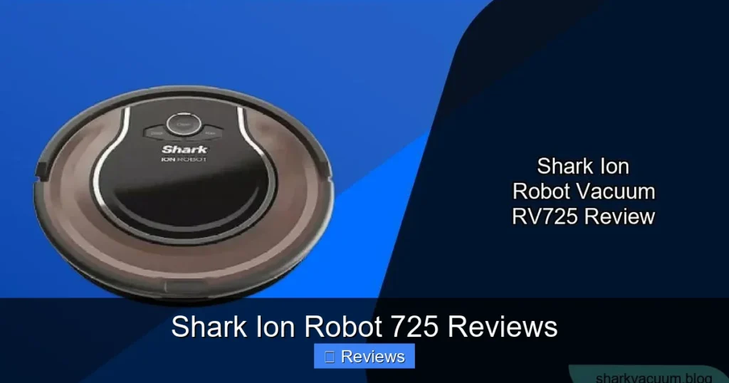 Shark Ion Robot 725 Reviews