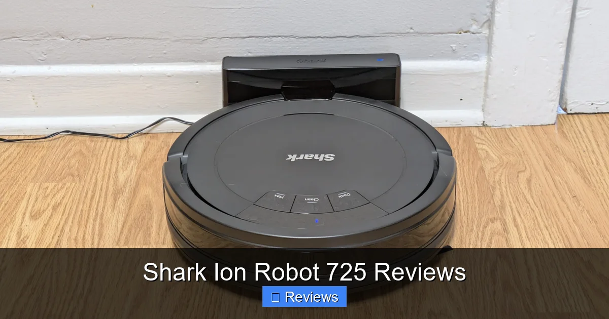 Shark Ion Robot 725 Reviews