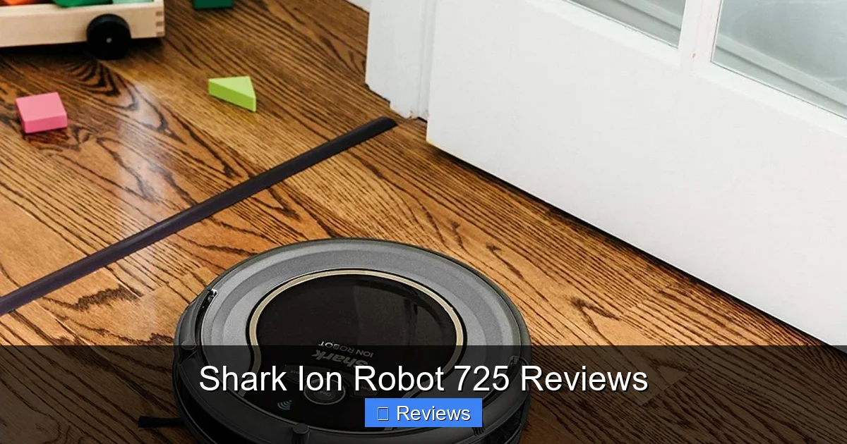 Shark Ion Robot 725 Reviews