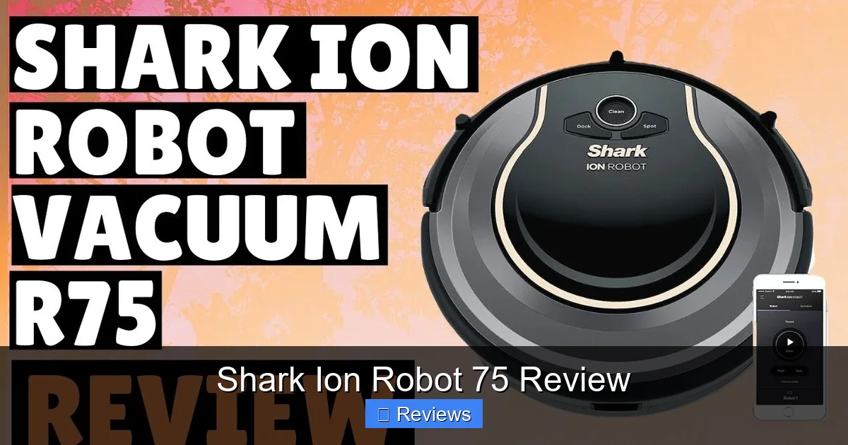 Shark Ion Robot 75 Review