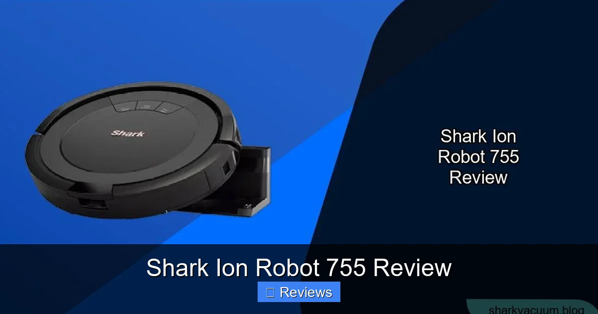 Shark Ion Robot 755 Review
