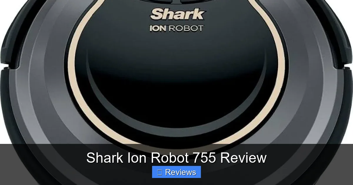 Shark Ion Robot 755 Review