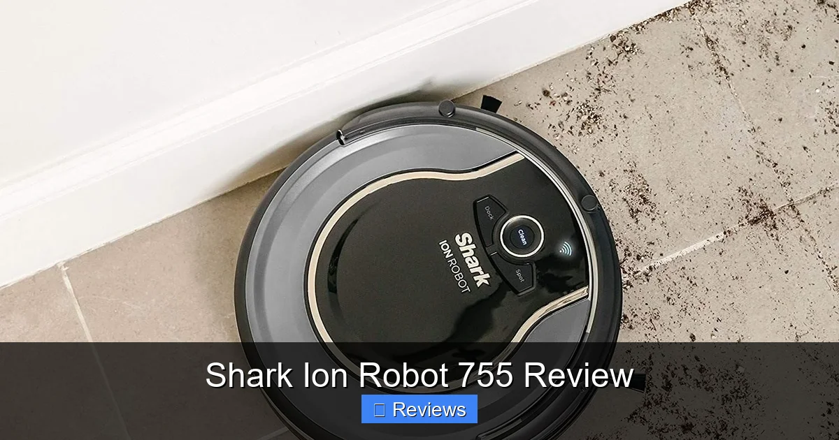 Shark Ion Robot 755 Review