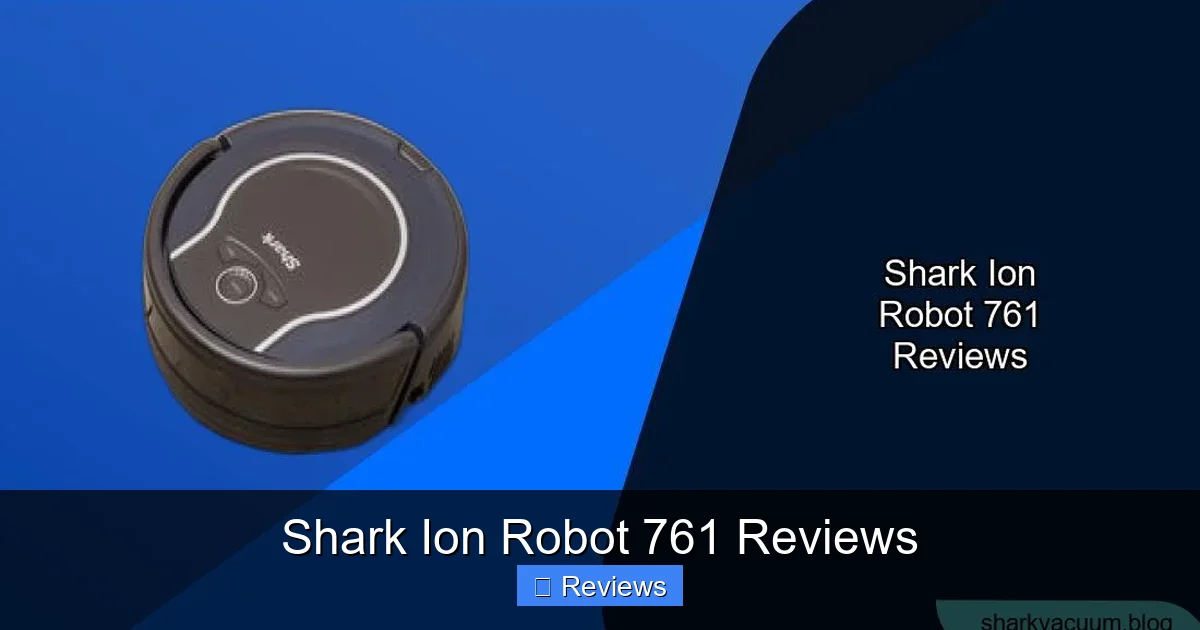 Shark Ion Robot 761 Reviews